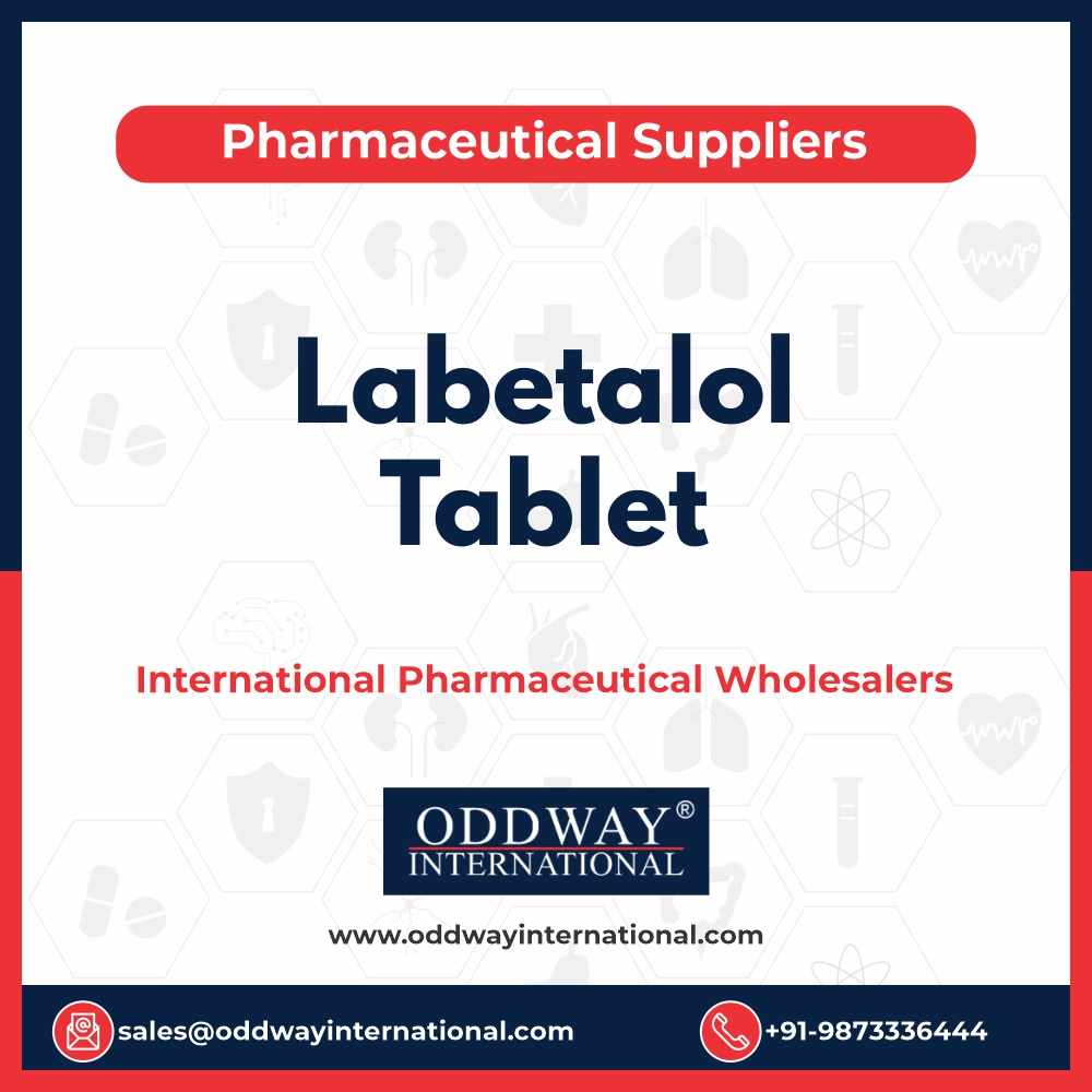 Labetalol Tablet Wholesalers & Supplier - Oddway International®